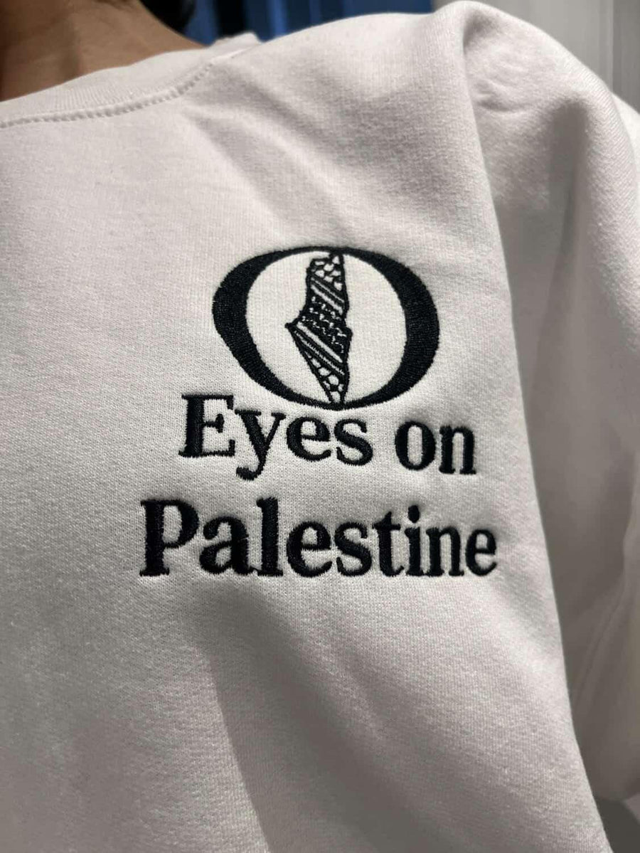 Eyes on Palestine™ - Embroidered Crewneck unisex
